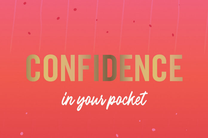 Confidence in Your Pocket